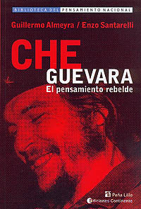 Che Guevara El Pensamiento Rebelde