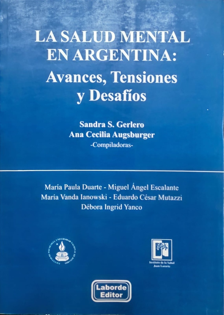 La salud mental en Argentina: Avances, tensiones y desafíos