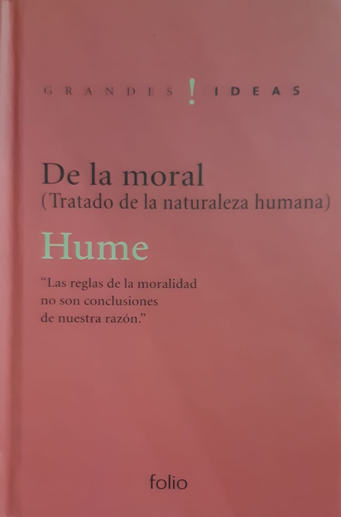 De La Moral . Tratado De La Naturaleza