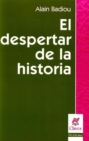 El Despertar De La Historia