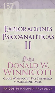 Exploraciones Psicoanalíticas II