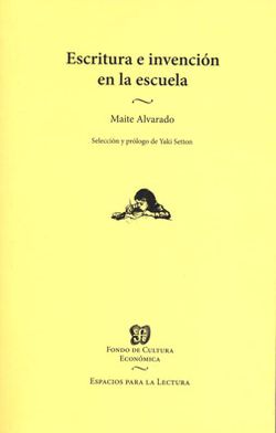 Escritura E Invención En La Escuela