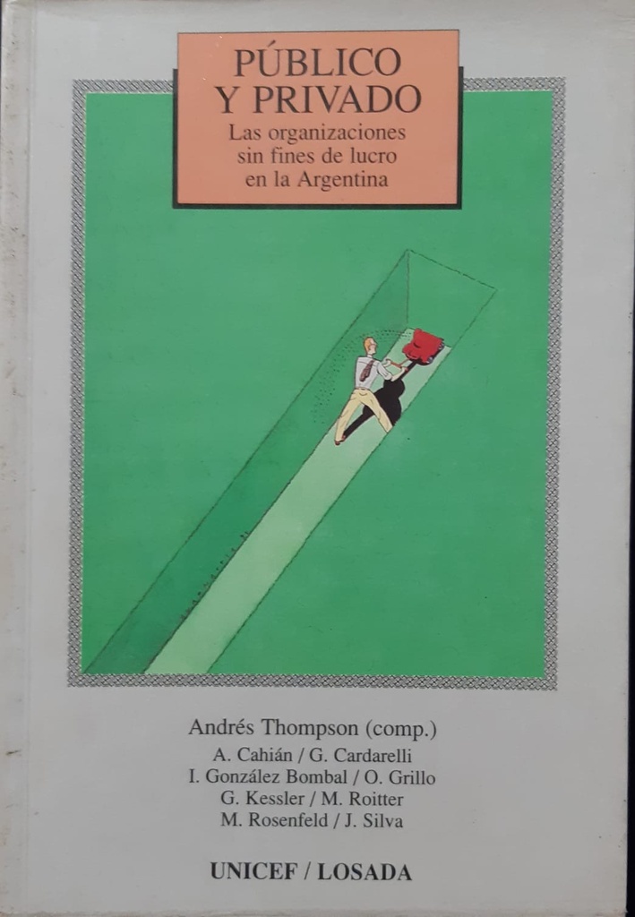 Publico Y Privado. Las organizaciones sin fines de lucro en la Argentina