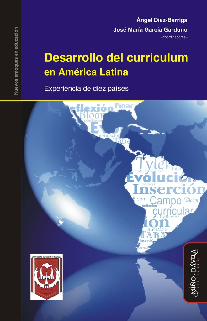 Desarrollo del Curriculum en América Latina. Experiencia de Diez Países