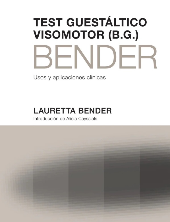 Test Guestaltico Visomotor Bender (B.G.)