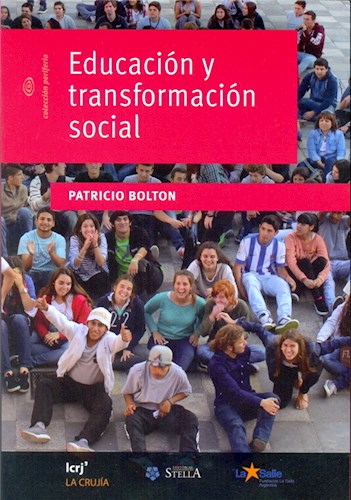 Educación Y Transformación Social