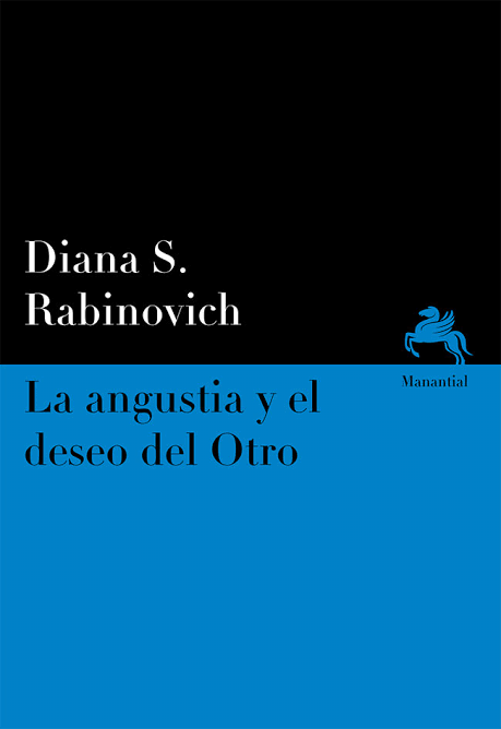 La Angustia Y El Deseo Del Otro