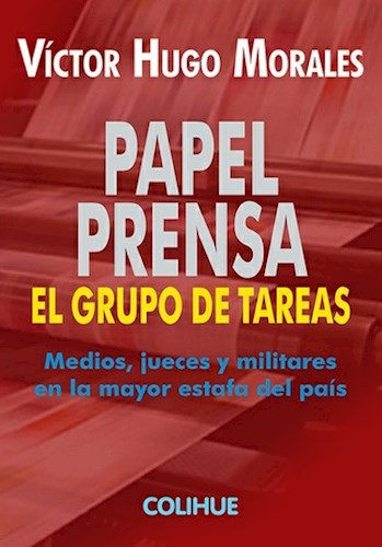 Papel Prensa Un Grupo De Tareas