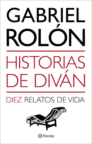 Historias de diván. Diez relatos de vida.