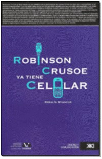 Robinson Crusoe Ya Tiene Celular