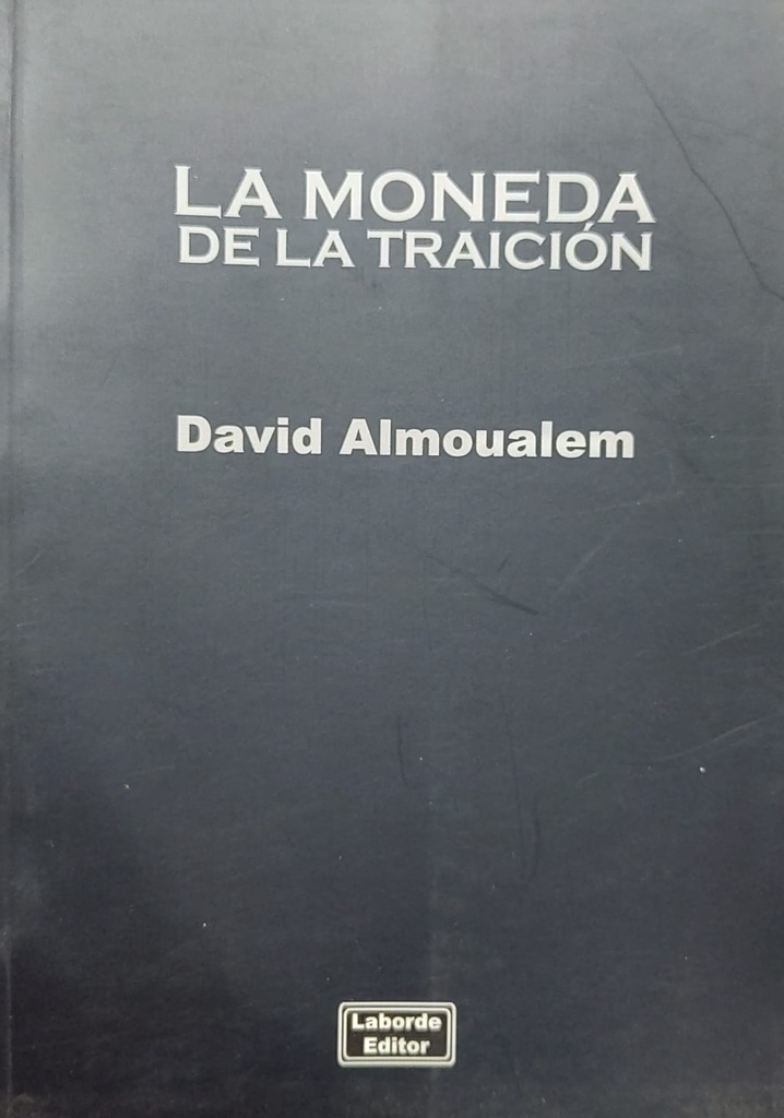 La Moneda De La Traicion