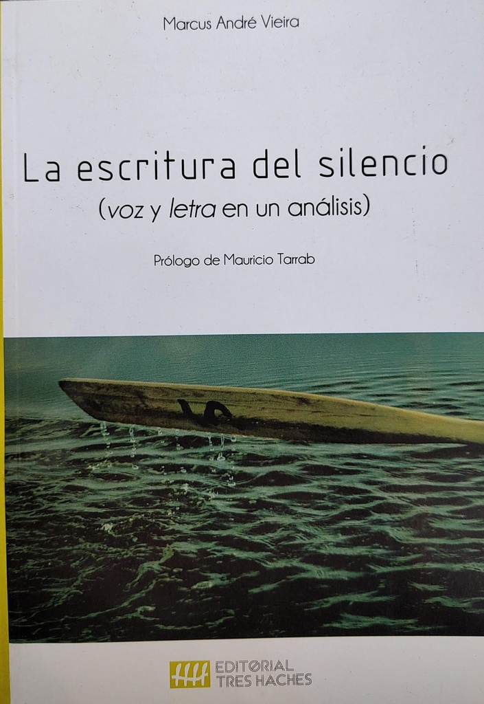 Escritura Del Silencio