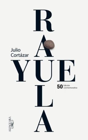 Rayuela 50 años Edición Conmemorativa