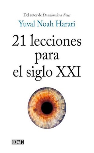 21 LECCIONES PARA EL SIGLO XXI