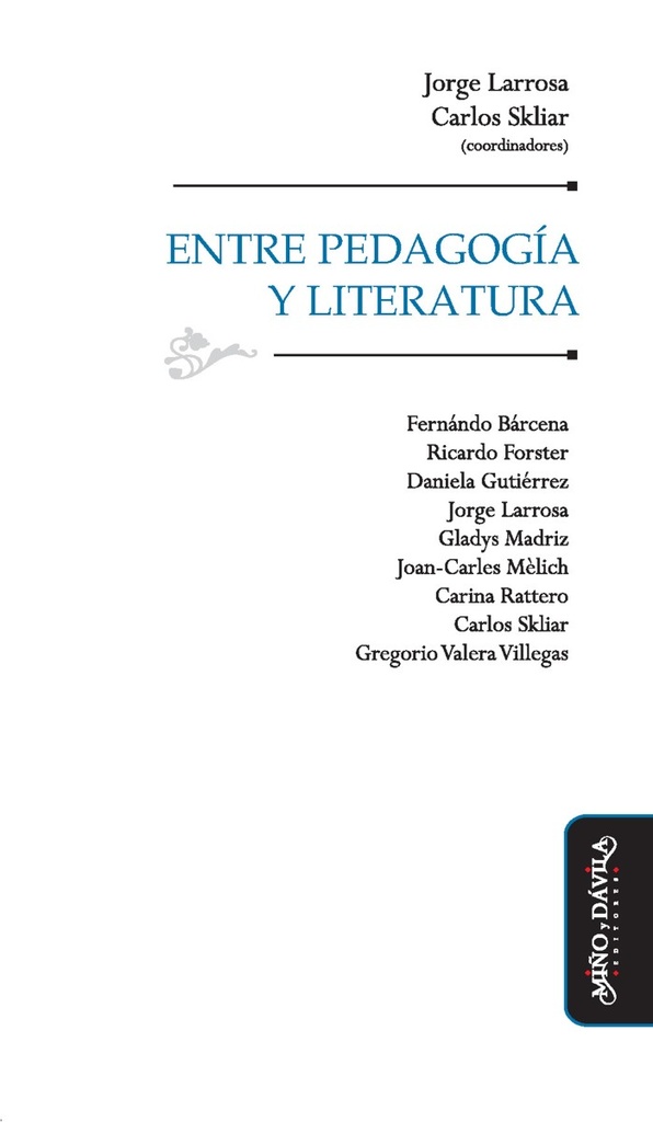 Entre Pedagogía Y Literatura