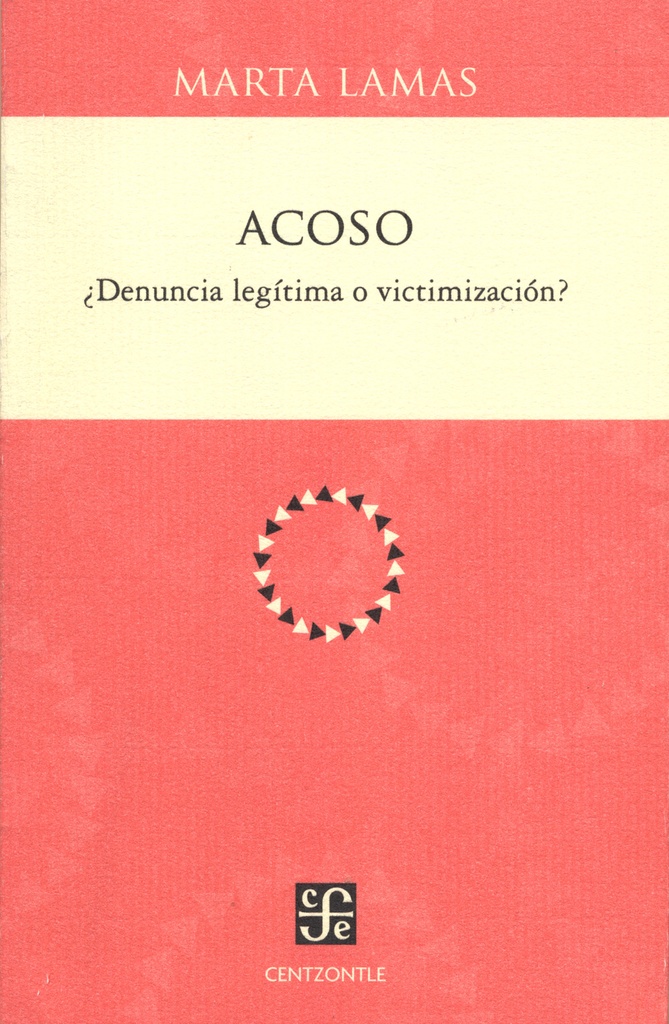 ACOSO ¿Denuncia legítima o victimización?