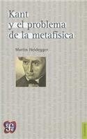 Kant y el Problema de la Metafísica