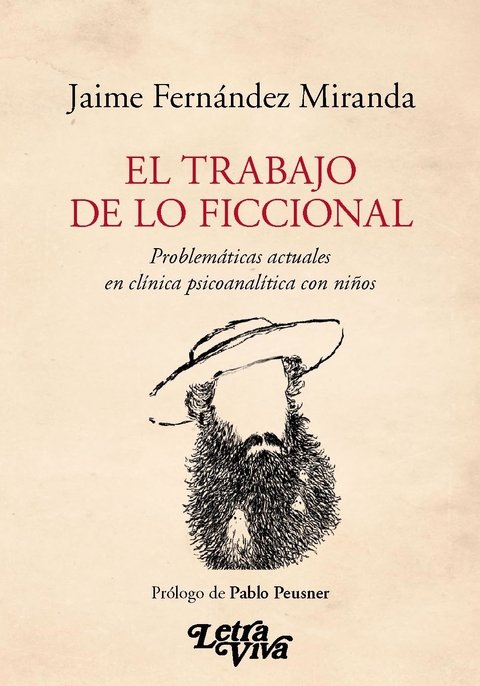 El Trabajo De Lo Ficcional