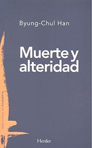 MUERTE Y ALTERIDAD