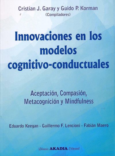 Innovaciones en los modelos cognitivo-conductuales