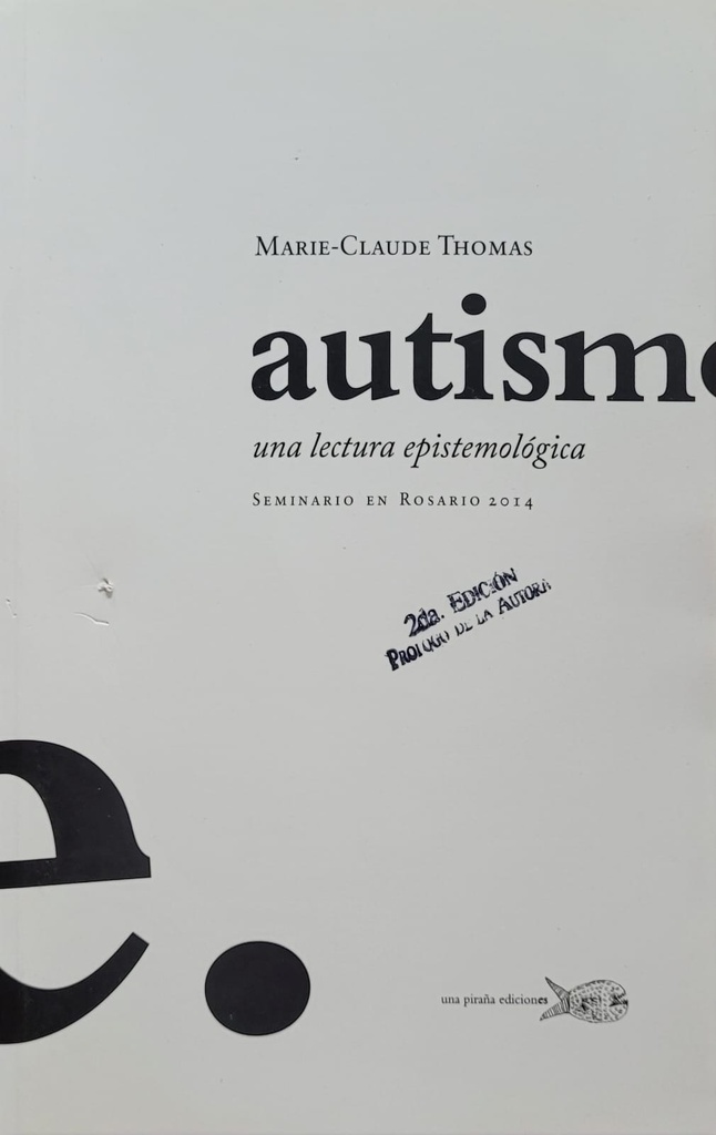 Autismo. Una lectura epistemológica.