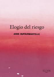 Elogio del Riesgo