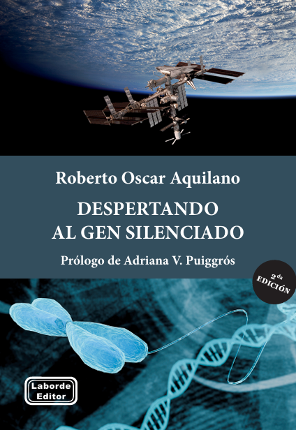 Despertando al gen silenciado. Prólogo de Adriana Puiggrós.