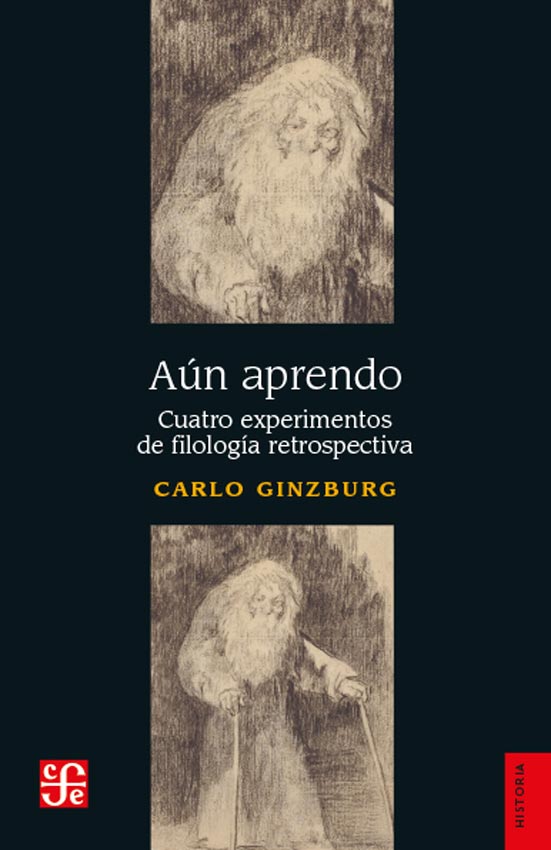 Aún Aprendo. Cuatro experimentos de filología retrospectiva