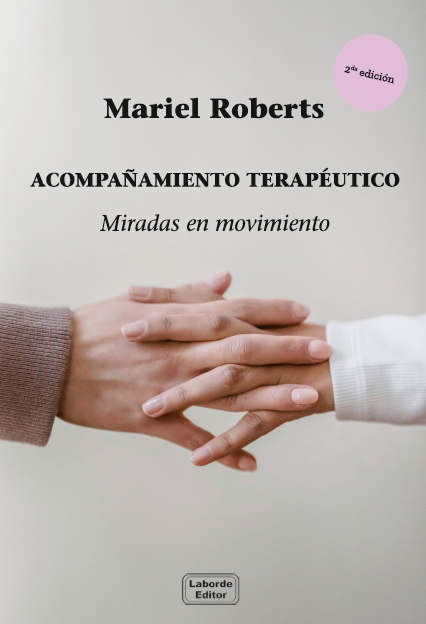 Acompañamiento terapéutico. Miradas en movimiento.