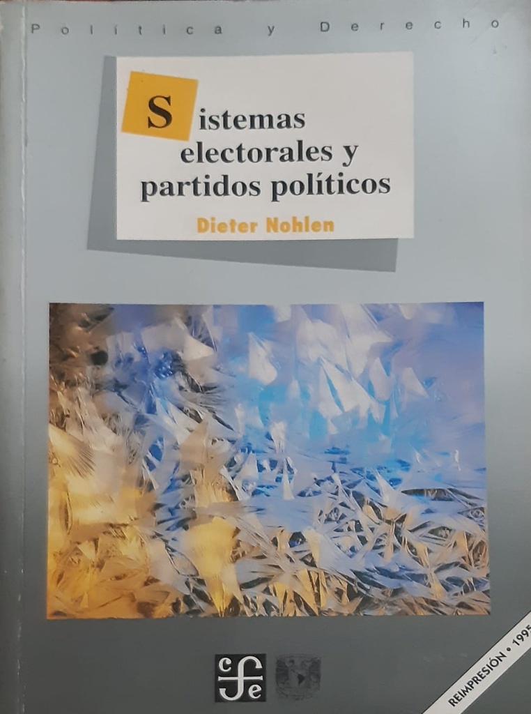 Sistemas Electorales Y Partidos Políticos