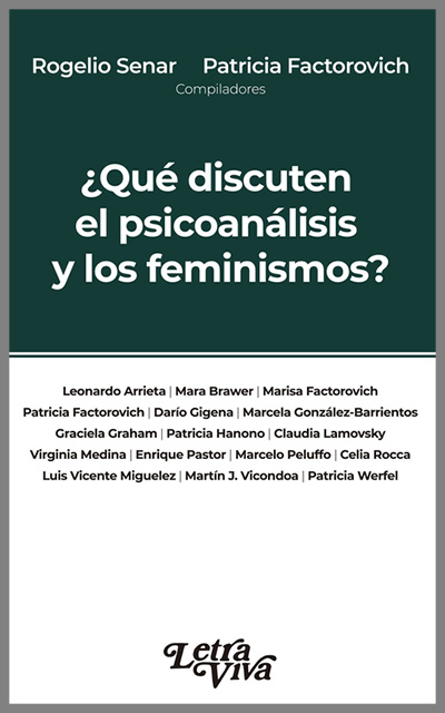 ¿Qué Discuten El Psicoanálisis Y Los Feminismos?