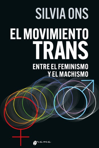 El movimiento trans. Entre el feminismo y el machismo