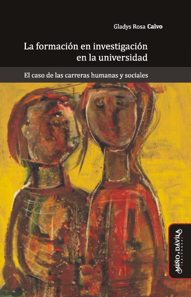 Formación en Investigación en la Universidad. El caso de las carreras humanas y sociales