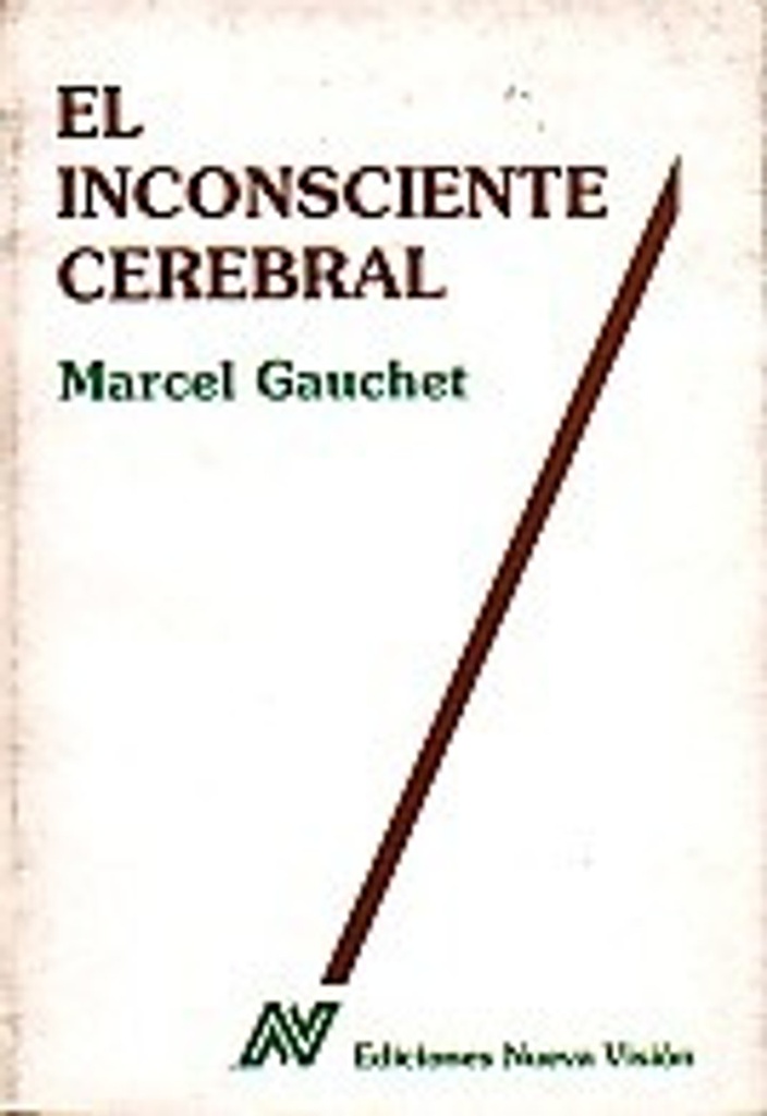 Inconsciente Cerebral, El