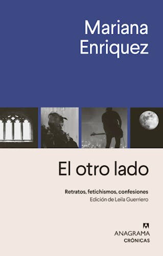 El otro lado. Retratos, fetichismos, confesiones