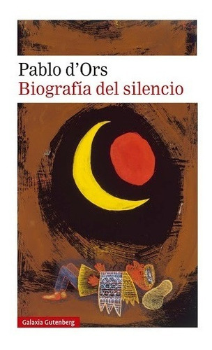 Biografía Del Silencio