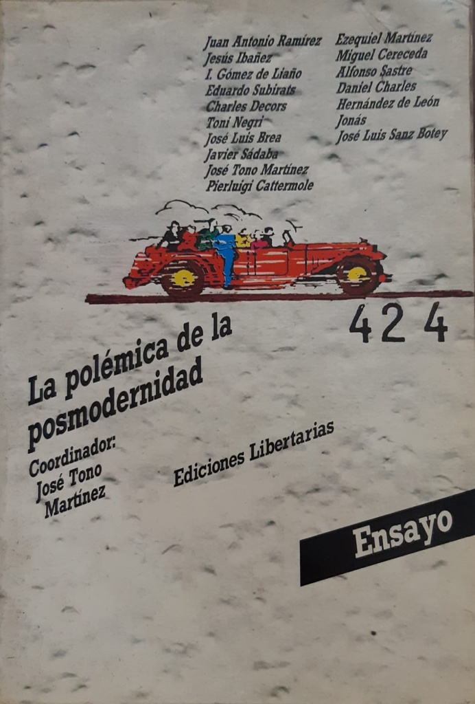 La Polémica De La Posmodernidad