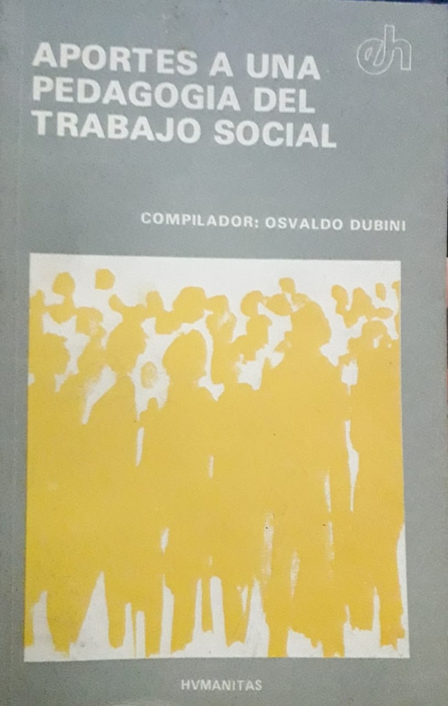 Aportes A Una Pedagogía Del Trabajo Social