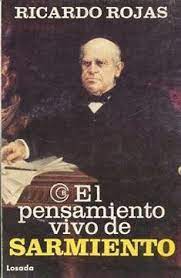 El Pensamiento Vivo De Sarmiento