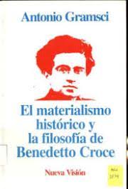 Materialismo Histórico Y La Filosofía de Benedetto Croce