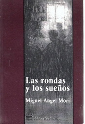 Las Rondas Y Los Sueños