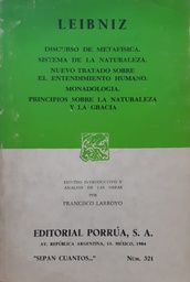 Discurso De Metafísica / Sistema De La Naturaleza /Monadología