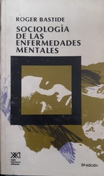 Sociología De Las Enfermedades Mentales