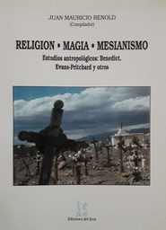 Religión. Magia. Mesianismo