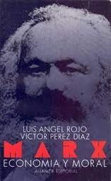 Marx. Economía Y Moral