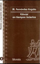 Educar En Tiempos Inciertos