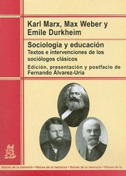 Sociologia Y Educación. Textos e intervenciones de los sociólogos clásicos