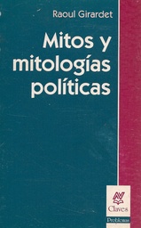 Mitos Y Mitologías Políticas