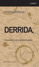 Derrida, un egipcio. El problema de la pirámide judía