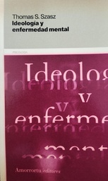 IDEOLOGIA Y ENFERMEDAD MENTAL